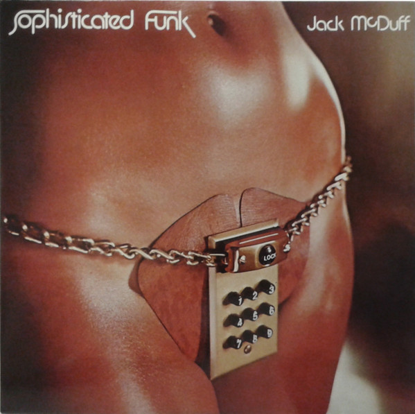 Jack McDuff – Sophisticated Funk