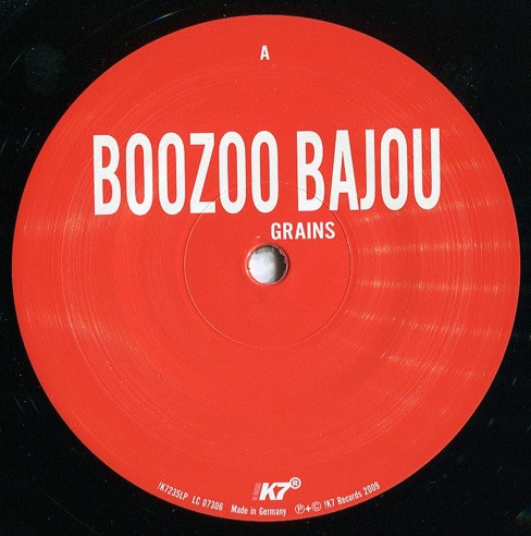 Boozoo Bajou – Grains