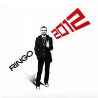 Ringo – Ringo 2012