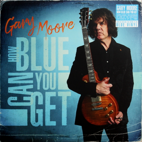 Gary Moore – How Blue Can You Get