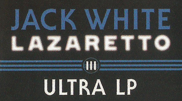 Jack White – Lazaretto