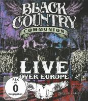 Black Country Communion – Live Over Europe