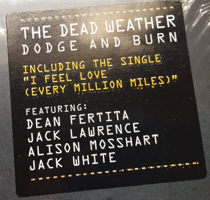 The Dead Weather – Dodge And Burn