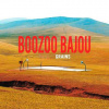 Boozoo Bajou – Grains