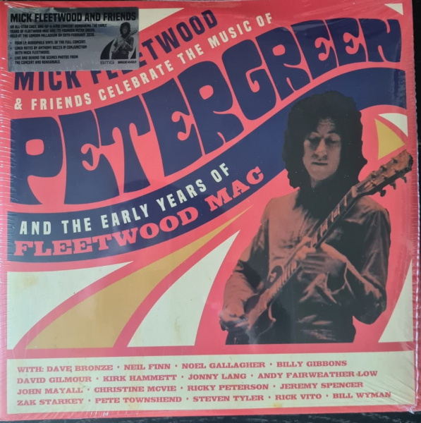 Mick Fleetwood & Friends - Celebrate The Music Of Peter Green And The Early Years Of Fleetwood Mac
