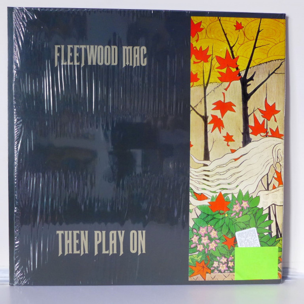 Fleetwood Mac – Then Play On